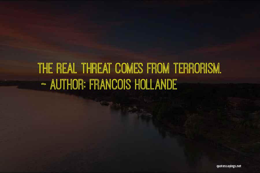 Hollande Quotes By Francois Hollande