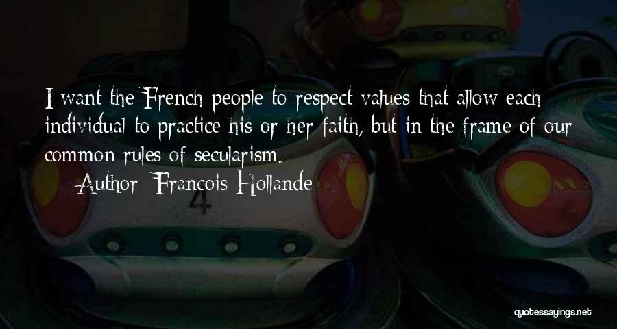 Hollande Quotes By Francois Hollande