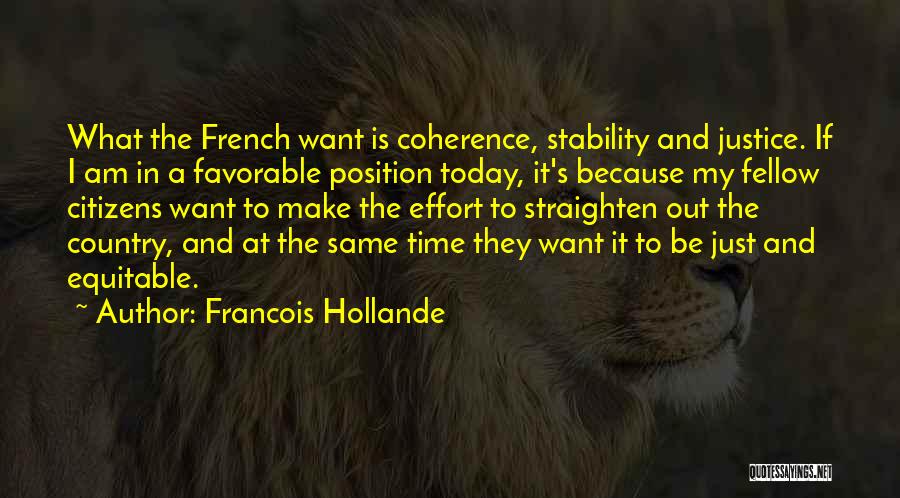 Hollande Quotes By Francois Hollande