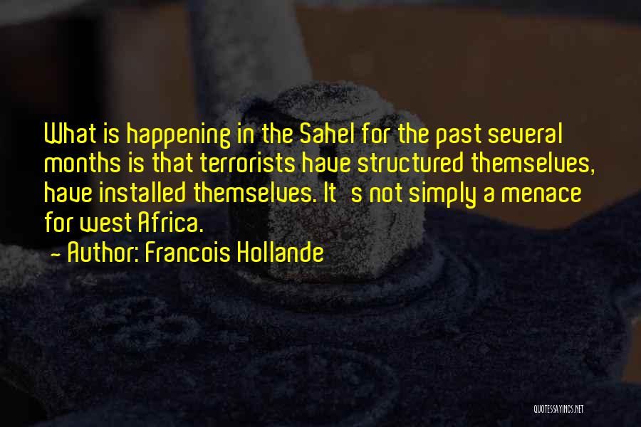 Hollande Quotes By Francois Hollande