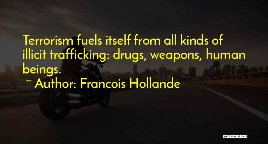 Hollande Quotes By Francois Hollande