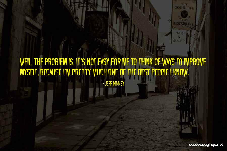 Hollaras Quotes By Jeff Kinney Hollaras Quotes By Jeff Kinney