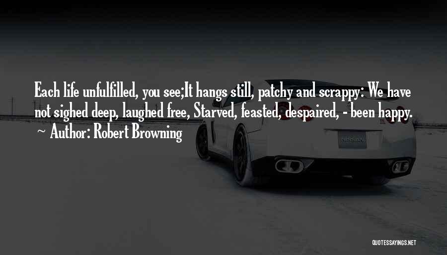 Holleran Performance Quotes By Robert Browning