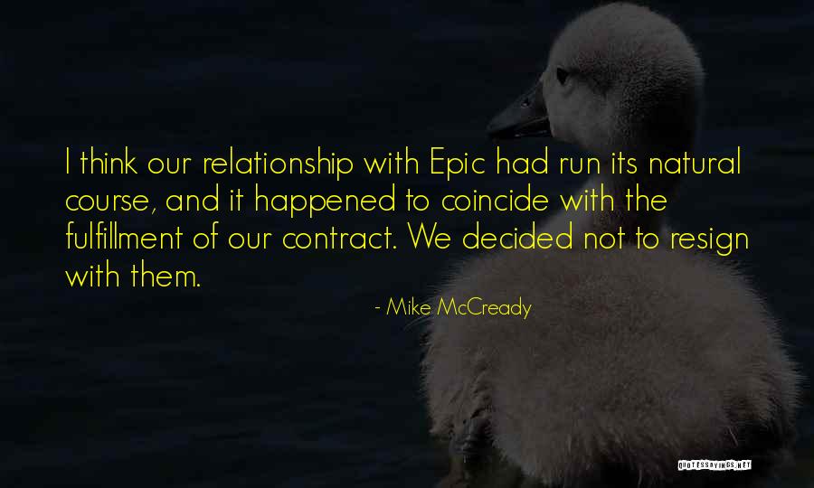Hollering Wolf Quotes By Mike McCready Hollering Wolf Quotes By Mike McCready