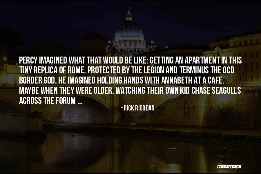 Hollerstown Quotes By Rick Riordan Hollerstown Quotes By Rick Riordan