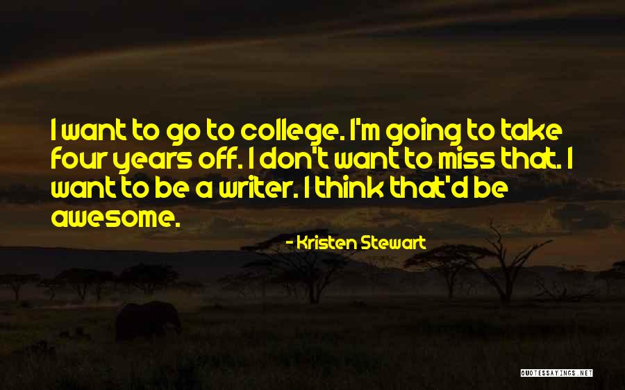 Hollett Smith Quotes By Kristen Stewart Hollett Smith Quotes By Kristen Stewart