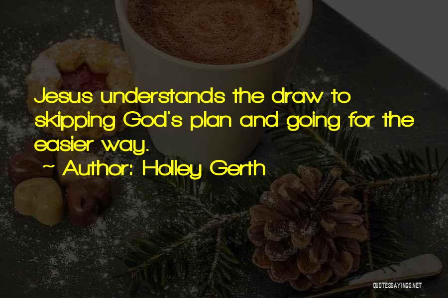Holley Gerth Quotes 1345438