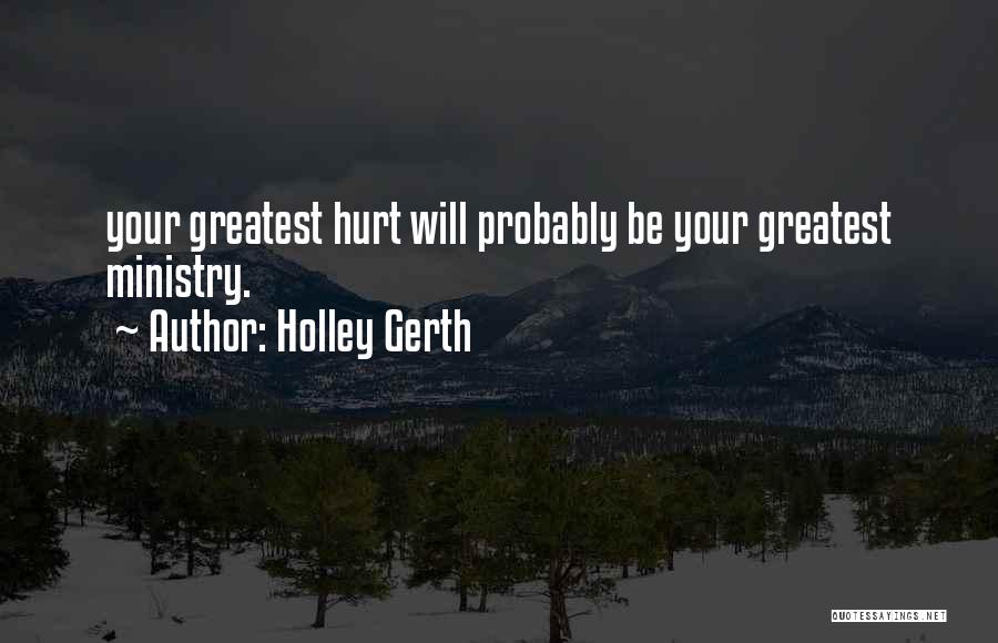 Holley Gerth Quotes 1780801