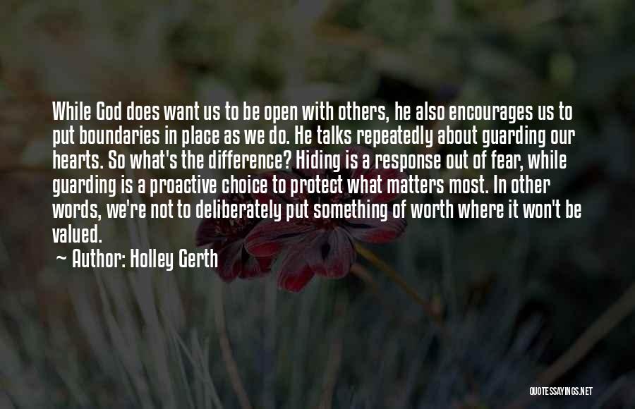 Holley Gerth Quotes 724191