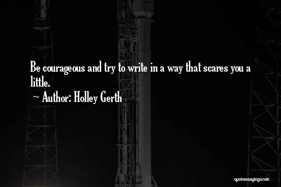 Holley Gerth Quotes 726329
