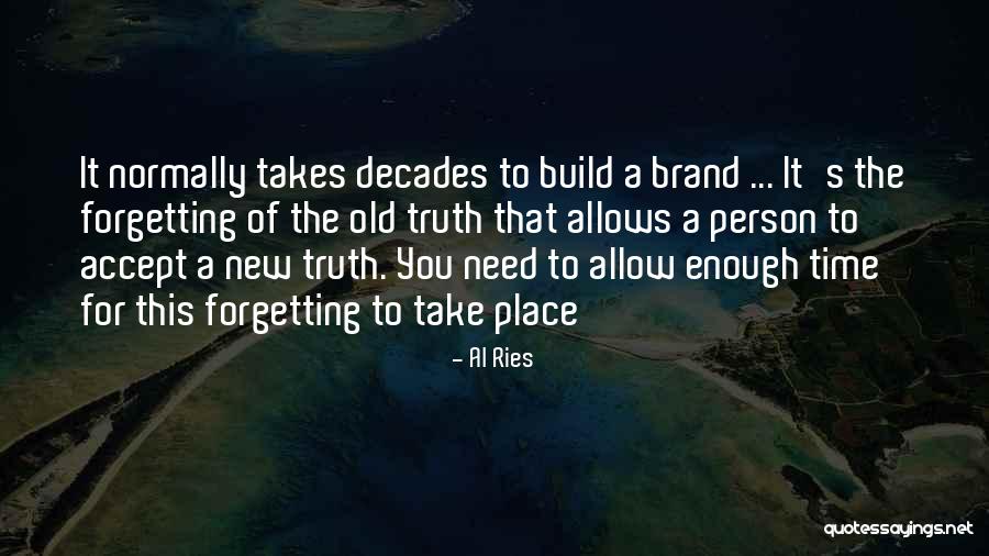 Hollibaugh Gibsonia Quotes By Al Ries Hollibaugh Gibsonia Quotes By Al Ries
