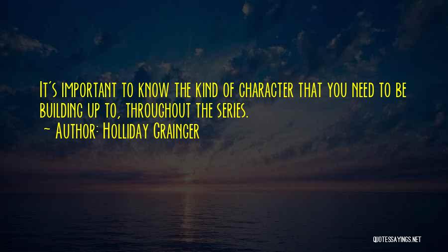 Holliday Grainger Quotes 795008