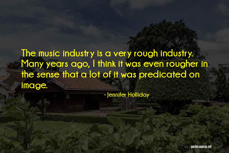 Holliday Quotes By Jennifer Holliday Holliday Quotes By Jennifer Holliday
