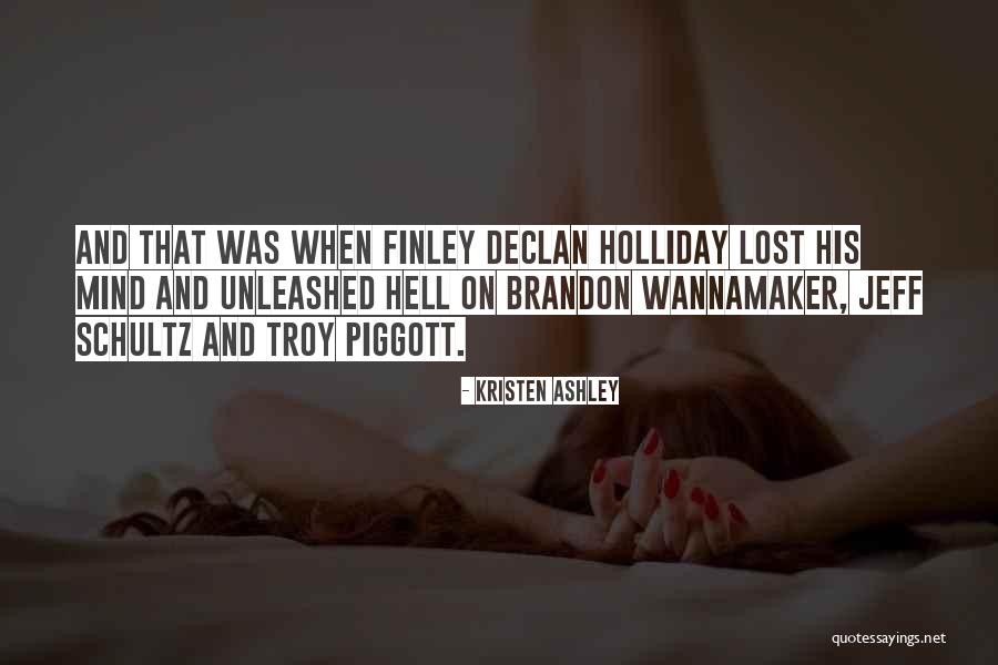 Holliday Quotes By Kristen Ashley Holliday Quotes By Kristen Ashley