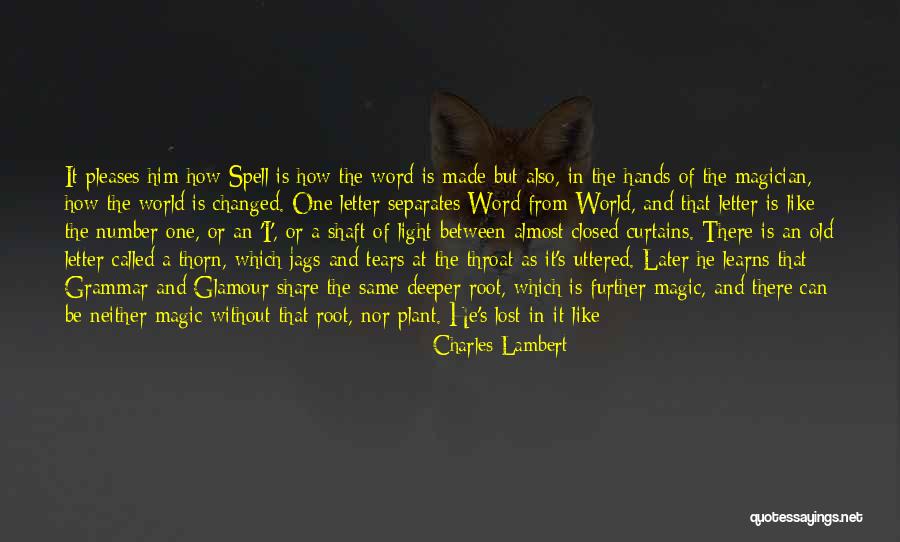 Hollies Greatest Quotes By Charles Lambert Hollies Greatest Quotes By Charles Lambert