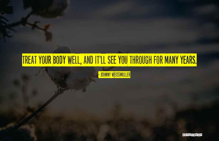 Hollingbery Field Quotes By Johnny Weissmuller Hollingbery Field Quotes By Johnny Weissmuller