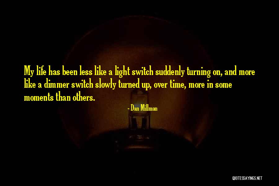 Hollingbery Order Quotes By Dan Millman Hollingbery Order Quotes By Dan Millman