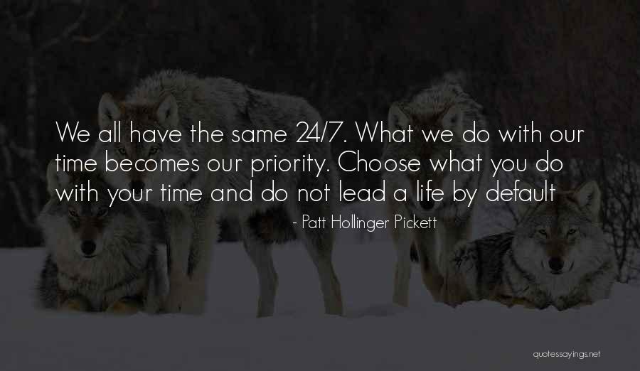 Hollinger Quotes By Patt Hollinger Pickett Hollinger Quotes By Patt Hollinger Pickett