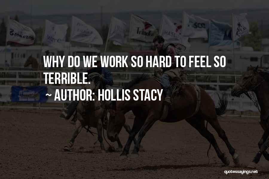 Hollis Stacy Quotes 2105480