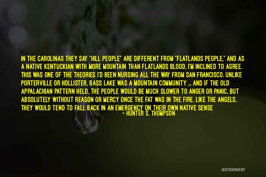Hollister Quotes By Hunter S. Thompson Hollister Quotes By Hunter S. Thompson
