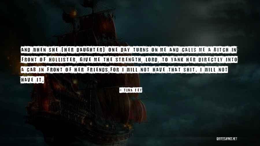 Hollister Quotes By Tina Fey Hollister Quotes By Tina Fey