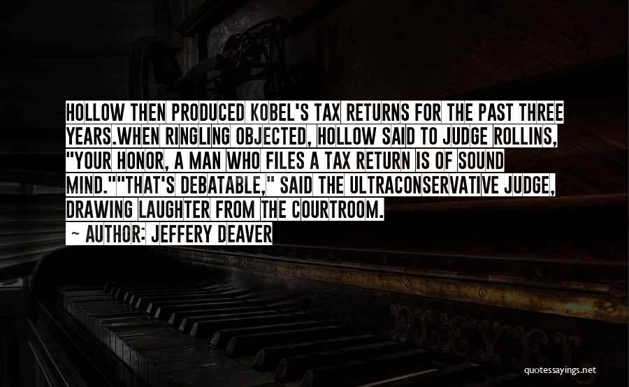 Hollow Man Quotes By Jeffery Deaver