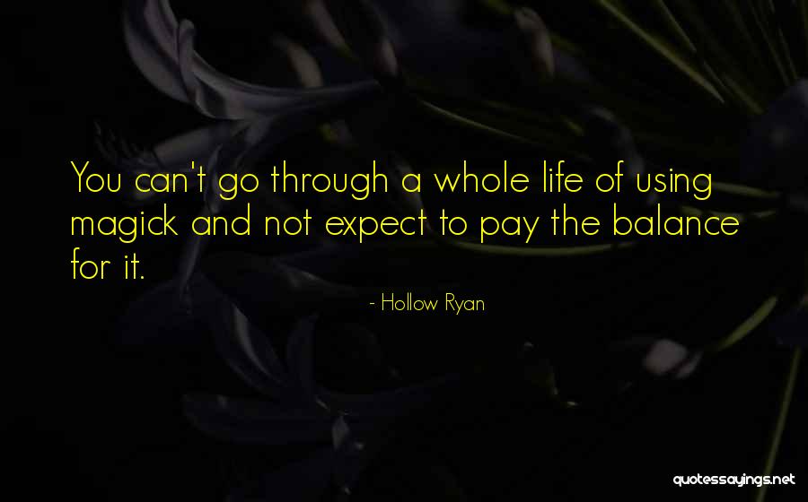 Hollow Ryan Quotes 1585329