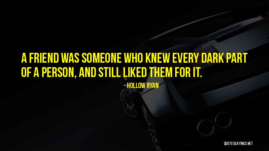 Hollow Ryan Quotes 2036537