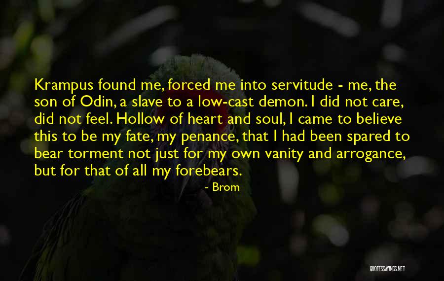 Hollow Soul Quotes By Brom Hollow Soul Quotes By Brom
