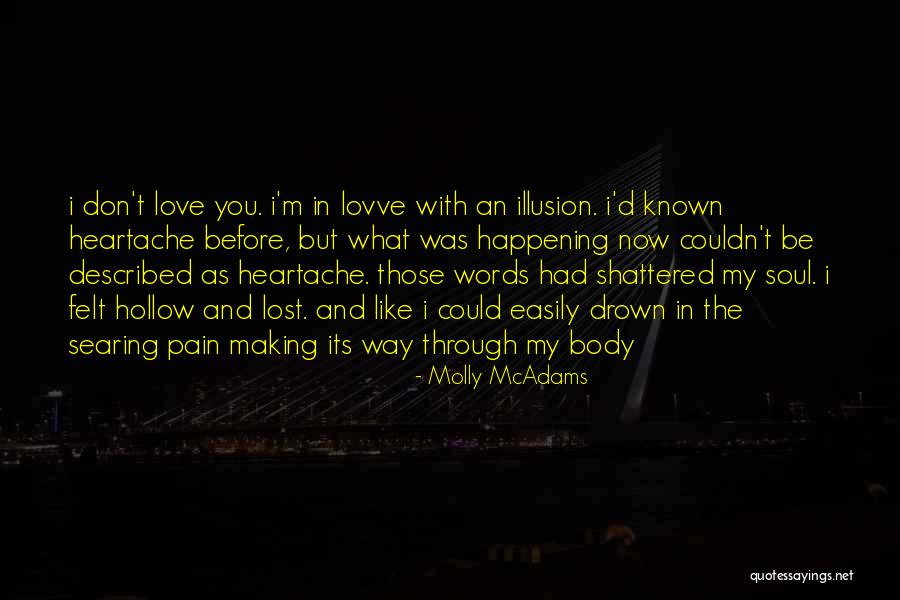 Hollow Soul Quotes By Molly McAdams Hollow Soul Quotes By Molly McAdams