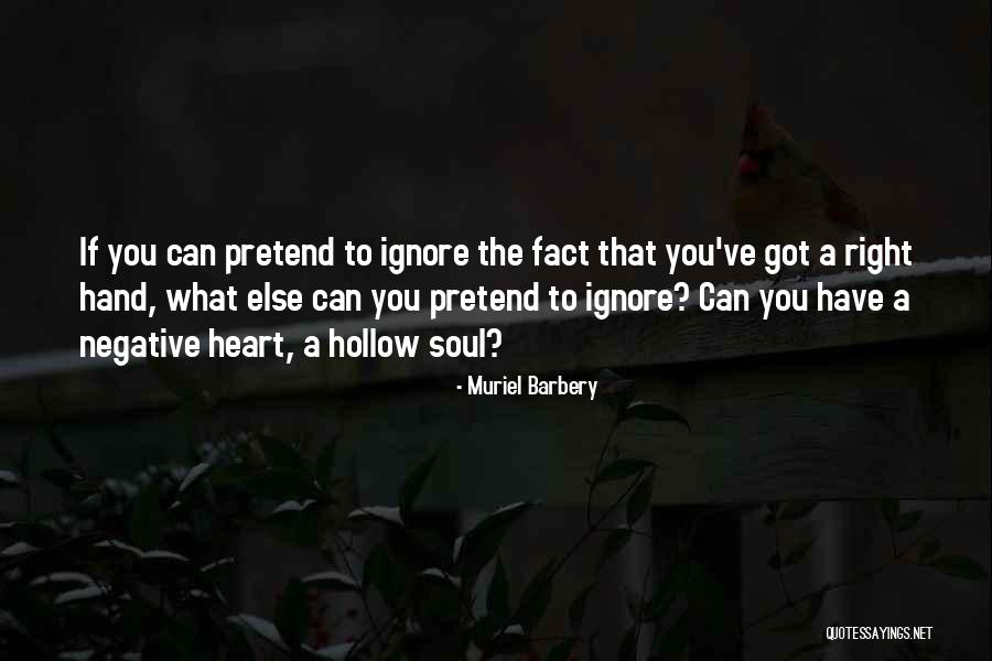 Hollow Soul Quotes By Muriel Barbery Hollow Soul Quotes By Muriel Barbery