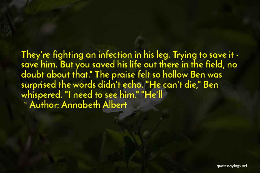 Hollow Words Quotes By Annabeth Albert