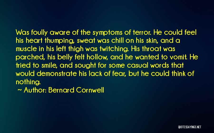 Hollow Words Quotes By Bernard Cornwell