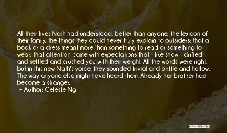 Hollow Words Quotes By Celeste Ng