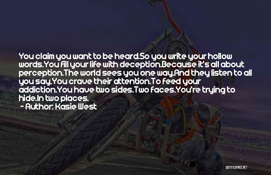 Hollow Words Quotes By Kasie West