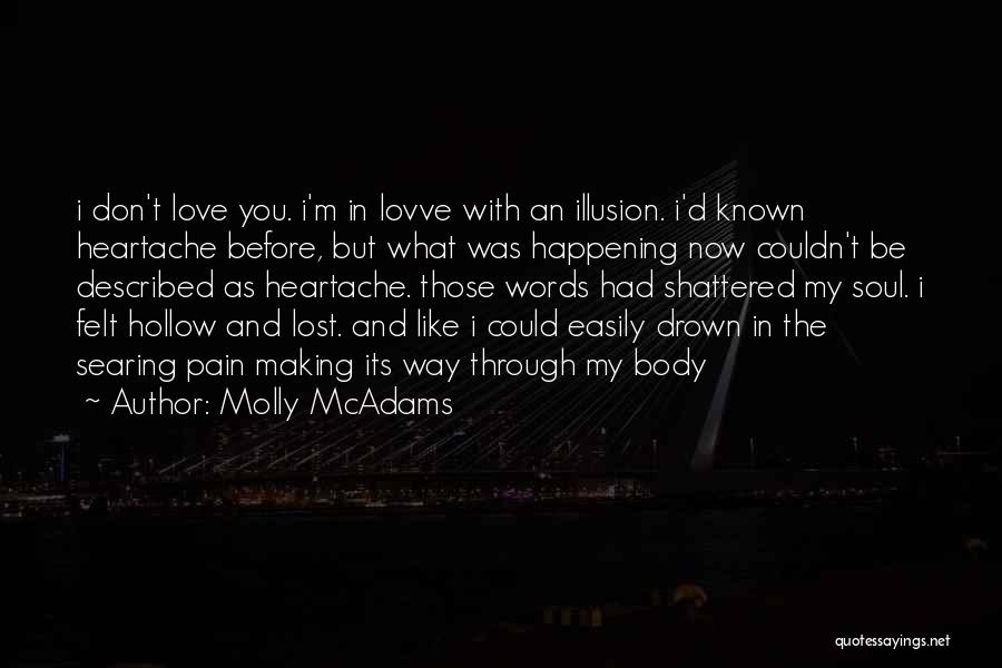 Hollow Words Quotes By Molly McAdams