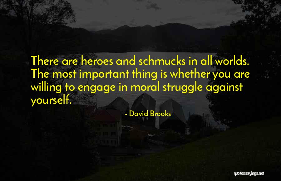Hollowed Antlers Quotes By David Brooks Hollowed Antlers Quotes By David Brooks