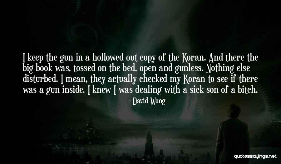 Hollowed Out Book Quotes By David Wong Hollowed Out Book Quotes By David Wong
