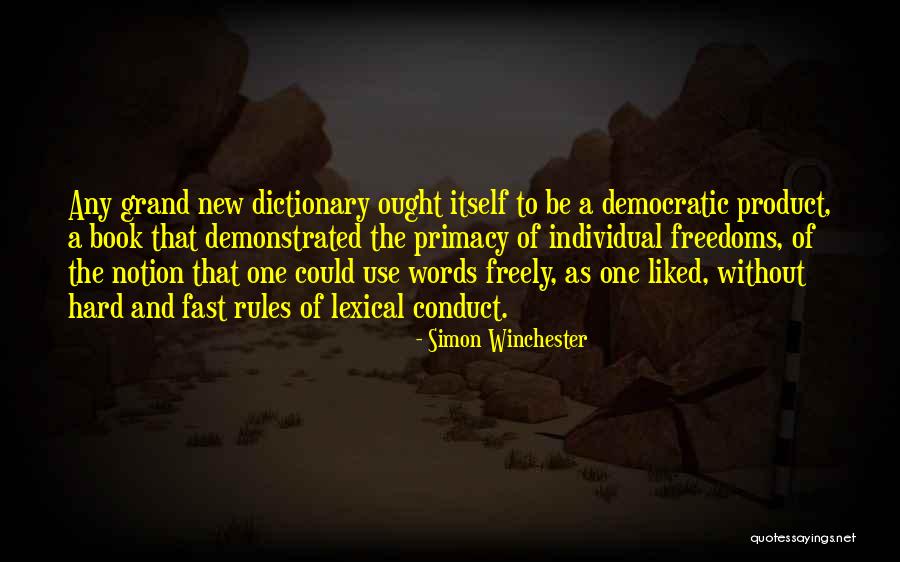 Hollowells Quotes By Simon Winchester Hollowells Quotes By Simon Winchester