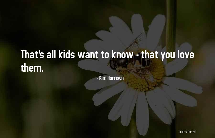 Hollows Quotes By Kim Harrison Hollows Quotes By Kim Harrison