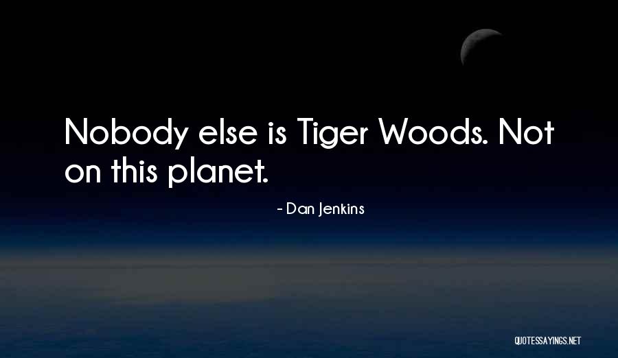Holluschickie Quotes By Dan Jenkins Holluschickie Quotes By Dan Jenkins