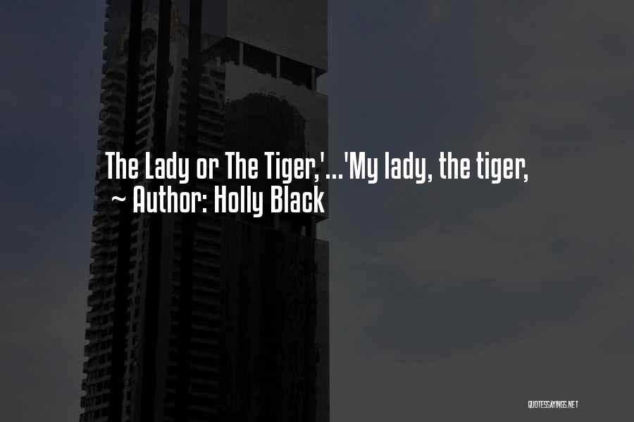Holly Black Quotes 1135611
