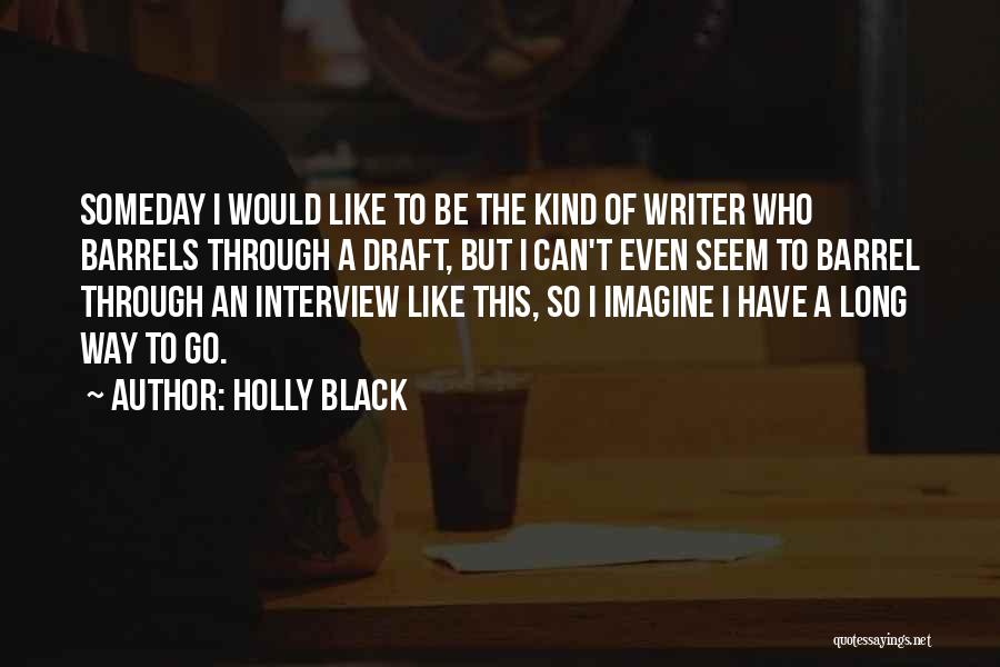Holly Black Quotes 1472393