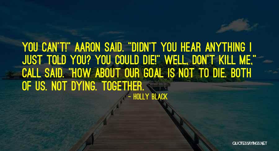 Holly Black Quotes 1673994