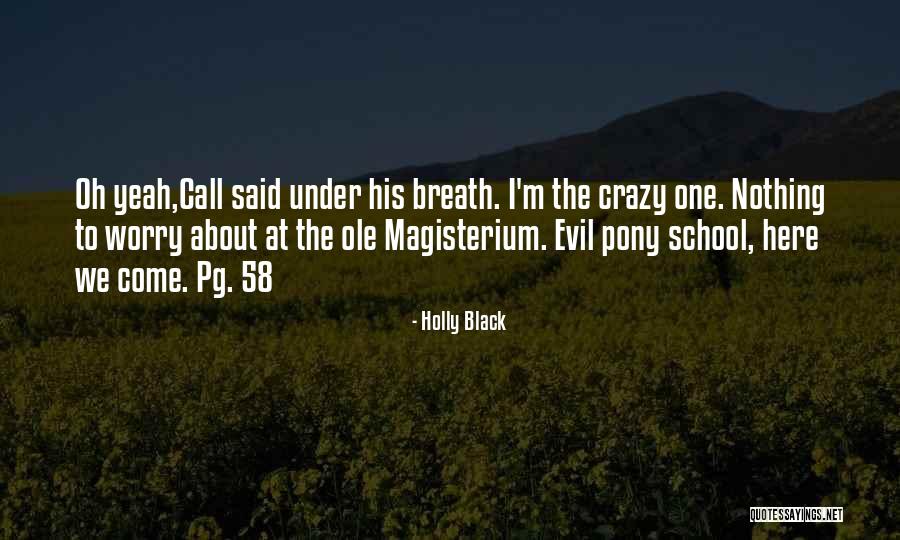 Holly Black Quotes 771519