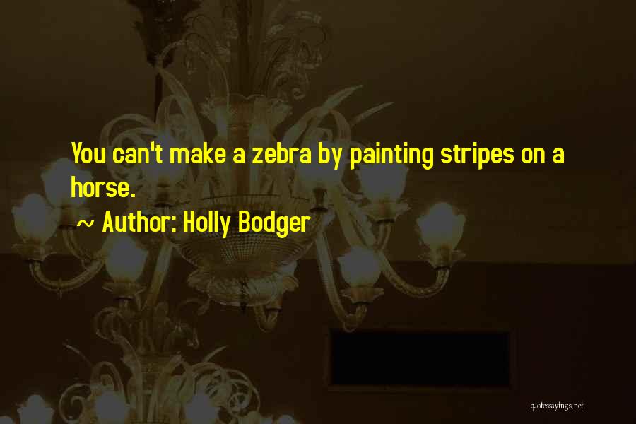 Holly Bodger Quotes 1371988