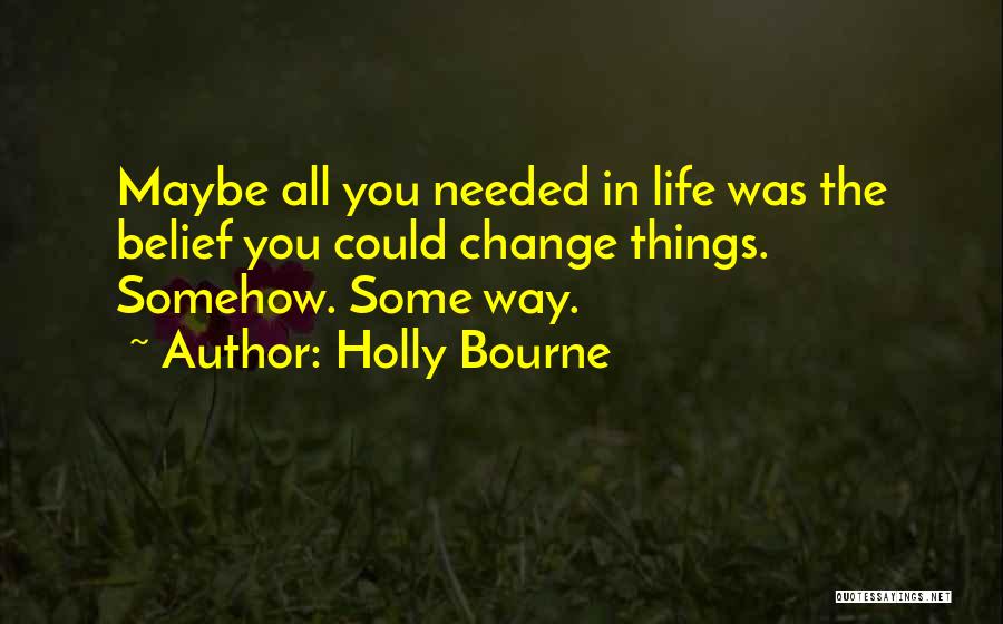Holly Bourne Quotes 1058649