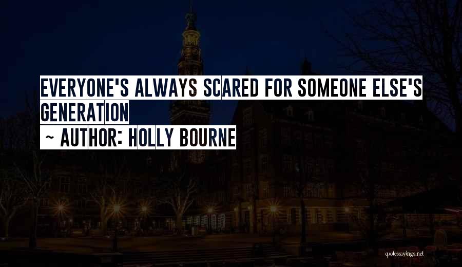 Holly Bourne Quotes 1214860