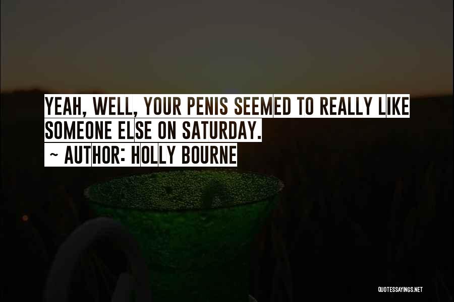 Holly Bourne Quotes 2200516
