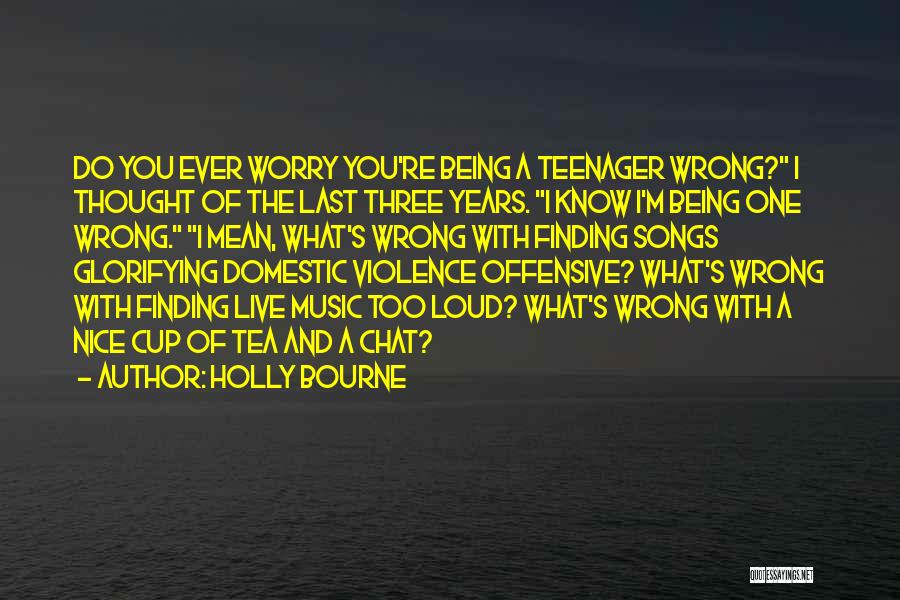 Holly Bourne Quotes 904807